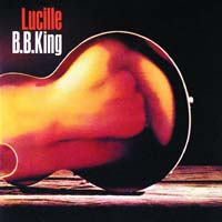 B. B. King - Lucille